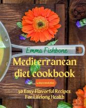 Mediterranean Diet Cookbook