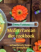 Mediterranean Diet Cookbook
