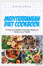 Mediterranean Diet Cookbook