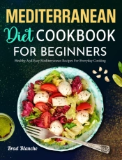 Mediterranean Diet Cookbook For Beginner
