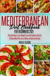 Mediterranean Diet Cookbook For Beginner