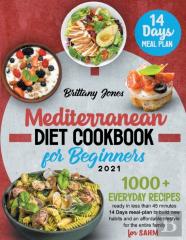 Mediterranean Diet Cookbook For Beginners 2021