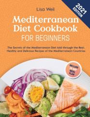 Mediterranean Diet Cookbook For Beginners 2021
