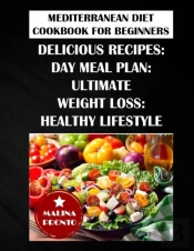 Mediterranean Diet Cookbook For Beginners 2021