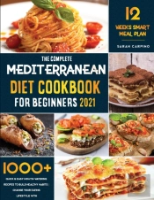 Mediterranean Diet Cookbook For Beginners 2021