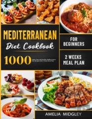 Mediterranean Diet Cookbook For Beginners