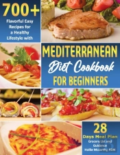 Mediterranean Diet Cookbook For Beginners