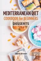 Mediterranean Diet Cookbook For Beginners