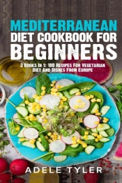 Mediterranean Diet Cookbook For Beginners