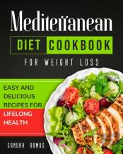 Mediterranean Diet Cookbook For Weight Loss