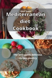 Mediterranean Diet Cookbook