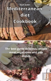 Mediterranean Diet Cookbook