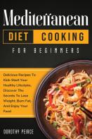 Mediterranean Diet Cooking For Beginners