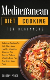 Mediterranean Diet Cooking For Beginners