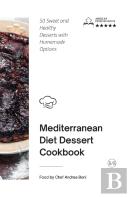 Mediterranean Diet - Desserts