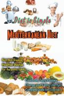 Mediterranean Diet (Diet Is Simple )