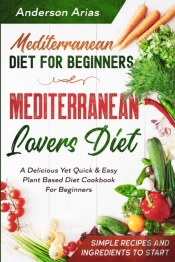 Mediterranean Diet For Beginners
