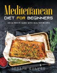 Mediterranean Diet For Beginners