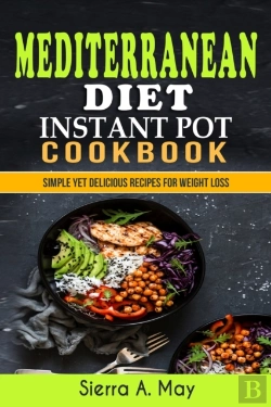 Bertrand.pt - Mediterranean Diet Instant Pot Cookbook