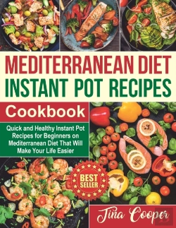 Bertrand.pt - Mediterranean Diet Instant Pot Recipes Cookbook