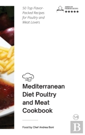 Mediterranean Diet - Poultry And Meat