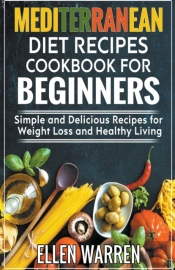 Mediterranean Diet Recipes Cookbook For