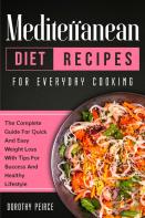 Mediterranean Diet Recipes For Everyday Cooking