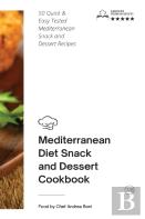 Mediterranean Diet - Snack And Dessert