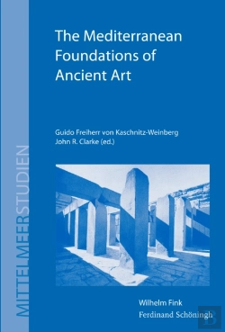 Bertrand.pt - Mediterranean Foundations Of Ancient Art