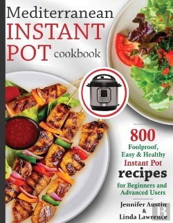 Bertrand.pt - Mediterranean Instant Pot Cookbook: 800
