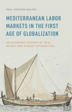 Bertrand.pt - Mediterranean Labor Markets In The First Age Of Globalization