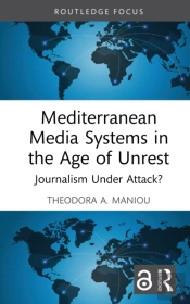 Mediterranean Media Systems In The Age Of Unrest
