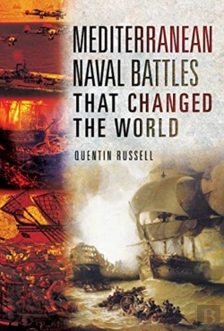 Bertrand.pt - Mediterranean Naval Battles That Changed The World