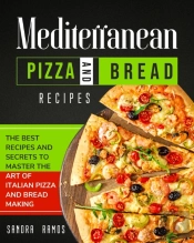 Mediterranean Pizza And Bread Recipes