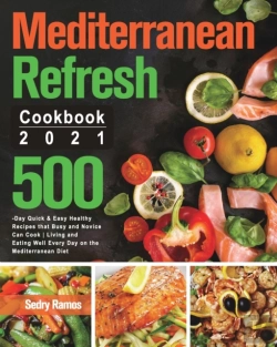 Bertrand.pt - Mediterranean Refresh Cookbook 2021: 500
