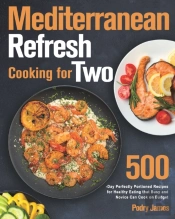 Mediterranean Refresh Cooking For Two: 5