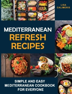 Bertrand.pt - Mediterranean Refresh Recipes: Simple An