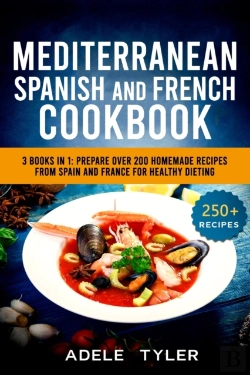 Bertrand.pt - Mediterranean Spanish And French Cookbook