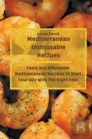 Mediterranean Unmissable Recipes