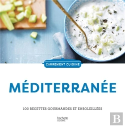 Bertrand.pt - Méditerranée : 100 Recettes Gourmandes Et Ensoleillées