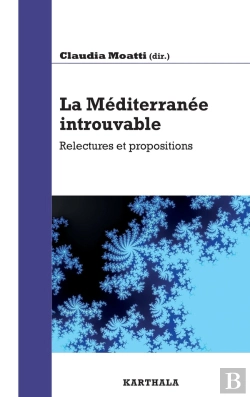 Bertrand.pt - Méditerranée Introuvable, Relectures Et Propositions