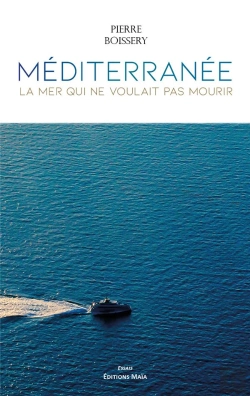 Bertrand.pt - Mediterranee, La Mer Qui Ne Voulait Pas Mourir