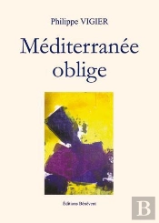 Méditerranée Oblige