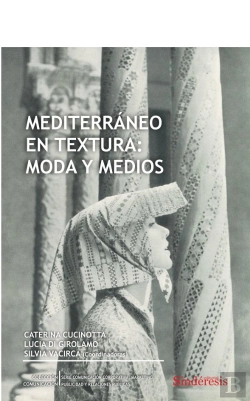 Bertrand.pt - Mediterraneo En Textura: Moda Y Medios