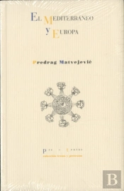Mediterraneo Y Europa,El