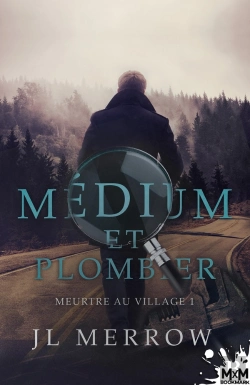 Bertrand.pt - Médium Et Plombier Tome 1 ; Meurtre Au Village