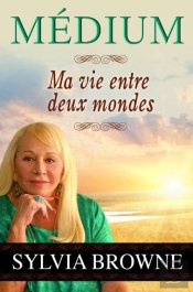 Medium - Ma Vie Entre Deux Mondes