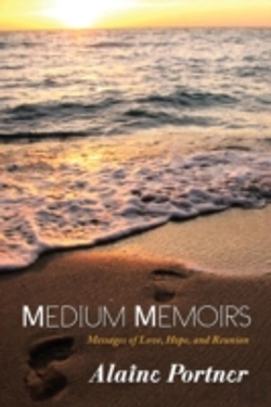 Bertrand.pt - Medium Memoirs: Messages Of Love, Hope,