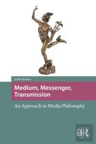 Medium, Messenger, Transmission