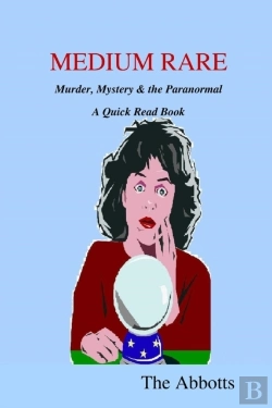 Bertrand.pt - Medium Rare - Murder, Mystery & The Paranormal - A Quick Read Book